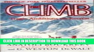 [Free Read] The Climb - Tragic Ambitions on Everest Free Download
