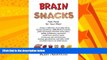 FREE PDF  Brain Snacks: Fast Food for Your Mind READ ONLINE