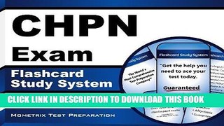 Read Now CHPN Exam Flashcard Study System: Unofficial CHPN Test Practice Questions   Review for