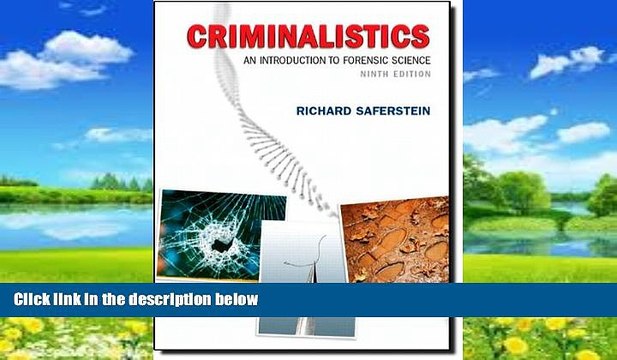 Books to Read Criminalistics: An Introduction to Forensic Science (College Edition) (9th