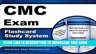 Read Now CMC Exam Flashcard Study System: CMC Test Practice Questions   Review for the Cardiac