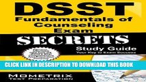 Read Now DSST Fundamentals of Counseling Exam Secrets Study Guide: DSST Test Review for the Dantes