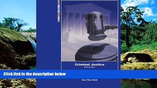 Must Have  Criminal Justice, 6th Edition  READ Ebook Full Ebook