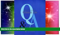 READ FULL  Questions   Answers: Criminal Law- Multiple Choice and Short Questions and Answers