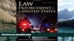 Big Deals  Law Enforcement In The United States  Best Seller Books Most Wanted