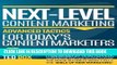 [New] PDF NEXT-LEVEL Content Marketing: Advanced Tactics For Today s Content Marketers Free Online