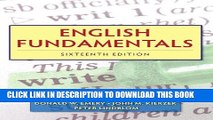 Read Now English Fundamentals (with MyWritingLab Pearson eText Student Access Code Card) (16th