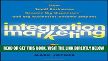 [New] Ebook Integration Marketing: How Small Businesses Become Big Businesses ? and Big Businesses