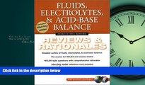 Choose Book Fluids, Electrolytes,   Acid-Base Balance: Reviews   Rationales (Prentice Hall Nursing