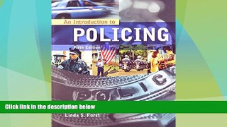Big Deals  An Introduction to Policing  Full Read Best Seller