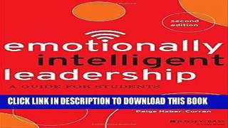 [New] Ebook Emotionally Intelligent Leadership: A Guide for Students Free Online