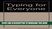 [New] Ebook Typing for Everyone (Arco Typing   Keyboarding for Everyone) Free Read