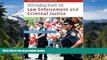 READ FULL  Introduction to Law Enforcement and Criminal Justice - By Hess (9th Edition)  Premium