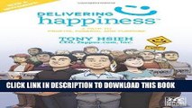 [Ebook] Delivering Happiness: A Path to Profits, Passion, and Purpose; A Round Table Comic