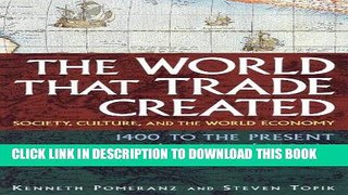[PDF] The World That Trade Created: Society, Culture, and the World Economy - 1400 to the Present