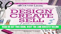 [New] PDF Design Create Sell: A Guide to Starting and Running a Successful Fashion Business