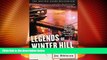 Big Deals  Legends of Winter Hill: Cops, Con Men, and Joe McCain, the Last Real Detective  Best