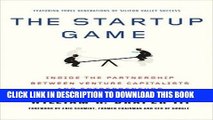 [Ebook] The Startup Game: Inside the Partnership between Venture Capitalists and Entrepreneurs