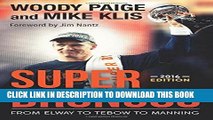 [BOOK] PDF Super Broncos: From Elway to Tebow to Manning Collection BEST SELLER