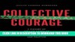 [Ebook] Collective Courage: A History of African American Cooperative Economic Thought and