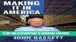 [Ebook] Making It in America: A 12-Point Plan for Growing Your Business and Keeping Jobs at Home