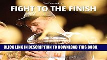 [BOOK] PDF Fight to the Finish: The Denver Broncos  2015 Championship Season Collection BEST SELLER