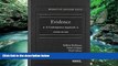 Books to Read  Evidence: A Contemporary Approach, 2nd Edition (Interactive Casebook) (Interactive