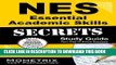 Read Now NES Essential Academic Skills Secrets Study Guide: NES Test Review for the National