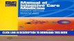 Read Now Manual of Intensive Care Medicine: With Annotated Key References (Lippincott Manual
