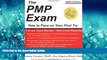 Choose Book The PMP Exam: How to Pass on Your First Try by Andy Crowe (2004-12-01)