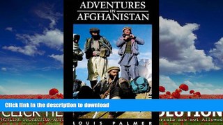 FAVORITE BOOK  Adventures in Afghanistan FULL ONLINE