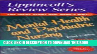 Read Now Lippincott s Review Series, Mental Health and Psychiatric Nursing (Book with CD-ROM)