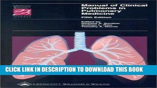 Read Now Manual of Clinical Problems in Pulmonary Medicine (Lippincott Manual Series (Formerly