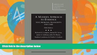 Books to Read  A Modern Approach to Evidence: Text, Problems, Transcripts and Cases, 5th (American
