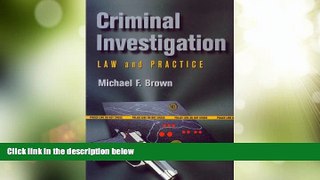 Big Deals  Criminal Investigation: Law and Practice  Best Seller Books Most Wanted