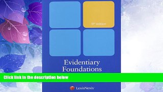 Big Deals  Evidentiary Foundations (2014)  Best Seller Books Most Wanted