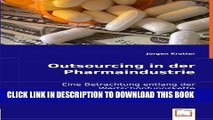 [PDF] Outsourcing in der Pharmaindustrie: Eine Betrachtung entlang der WertschÃ¶pfungskette