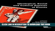 [PDF] Ideological, Social and Cultural Aspects of Events Full Colection