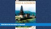 READ BOOK  DK Eyewitness Travel Guide: Bali and Lombok FULL ONLINE