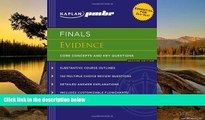 Big Deals  Kaplan PMBR FINALS: Evidence: Core Concepts and Key Questions  Best Seller Books Most