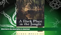 READ  A Dark Place in the Jungle: Science, Orangutans, and Human Nature  GET PDF