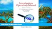 Big Deals  Investigations Operations Manual: FDA Field Inspection and Investigation Policy and