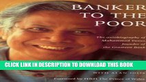 [PDF] Banker to the Poor: The Autobiography of Muhammad Yunus Popular Colection