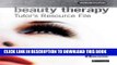 [PDF] S/NVQ Level 2 Beauty Therapy: Tutor s Resource File Full Online