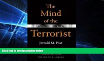 Full [PDF]  The Mind of the Terrorist: The Psychology of Terrorism from the IRA to al-Qaeda