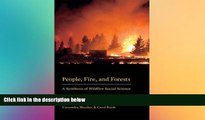 Must Have  People, Fire, and Forests: A Synthesis of Wildfire Social Science  Premium PDF Online