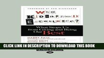[PDF] Who Kidnapped Excellence?: What Stops Us from Giving and Being Our Best Download Free