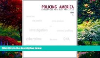 Big Deals  Policing America: Challenges and Best Practices (Careers in Law Enforcement and