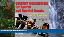 Big Deals  Security Management for Sports and Special Events: An Interagency Approach to Creating