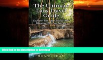 READ  The Ultimate Laos Travel Guide: Explore The Lao Cuisine and Discover The Lao Nature (Asia
